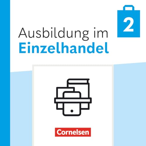 Ausbildung im Einzelhandel - Ausgabe 2024 - 2. Ausbildungsjahr: Fachkunde und Arbeitsbuch - Im Paket