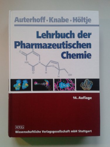 Lehrbuch der Pharmazeutischen Chemie