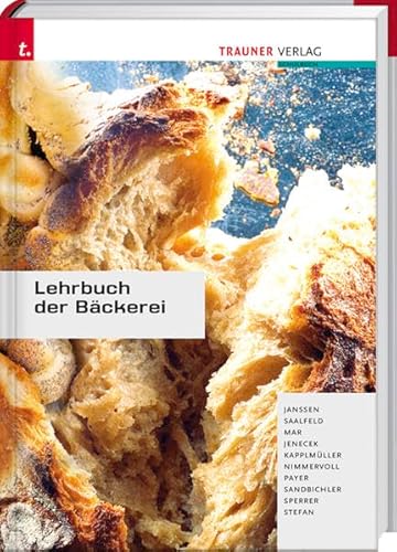 Lehrbuch der Bäckerei - Ausgabe für Deutschland