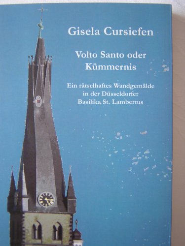 Volto Santo oder Kümmernis: Ein rätselhaftes Wandgemälde in der Düsseldorfer Basilika St. Lambertus