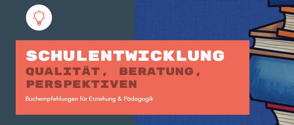 Fachbücher Schulentwicklung